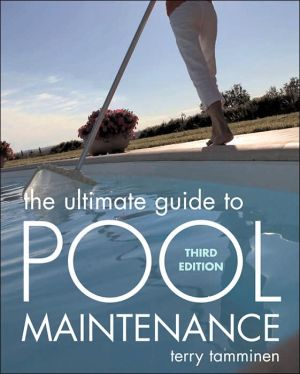 Book The Ultimate Guide to Pool Maintenance, Third Edition free