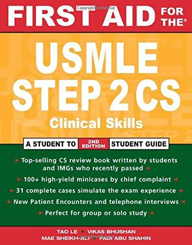 Book First Aid for the® USMLE Step 2 CS: Clinical Skills Exam (First Aid USMLE) free Book First Aid for the® USMLE Step 2 CS: Clinical Skills Exam (First Aid USMLE) free