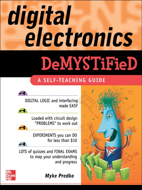 Book Digital Electronics Demystified: A Self-teaching Guide free