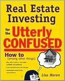 Book Real Estate Investing for the Utterly Confused free