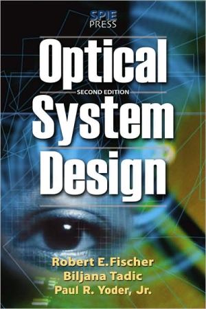 Book Optical System Design, Second Edition free