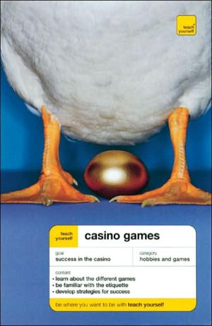 Book Teach Yourself Casino Games New Edition (Teach Yourself: Games/Hobbies/Sports) free