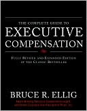 Book The Complete Guide to Executive Compensation free