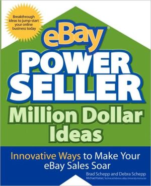 Book eBay PowerSeller Million Dollar Ideas: Innovative Ways to Make Your eBay Sales Soar (CLS.EDUCATION) free