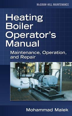 Book Heating Boiler Operator’s Manual: Maintenance, Operation, and Repair: Maintenance, Operation, and Repair free