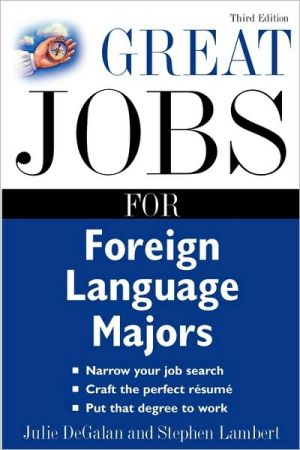Book Great Jobs for Foreign Language Majors (Great Jobs For…Series) free