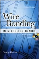 Book WIRE BONDING IN MICROELECTRONICS, 3/E free
