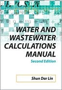 Book Water and Wastewater Calculations Manual, 2nd Ed. free