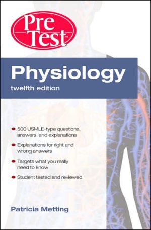 Book Physiology PreTest™ Self-Assessment and Review, Twelfth Edition (PreTest Basic Science) free