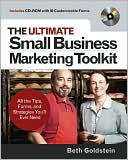 Book The Ultimate Small Business Marketing Toolkit: All the Tips, Forms, and Strategies You'll Ever Need! free