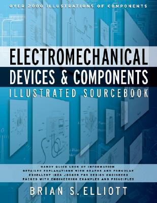 Book Electromechanical Devices & Components Illustrated Sourcebook free