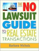 Book The No Lawsuit Guide to Real Estate Transactions free