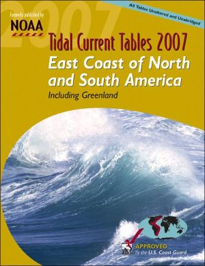 Book Tide Tables 2007: East Coast of North and South America, Including Greenland (Tide Tables: East Coast of North & South America, Including Greenland) free