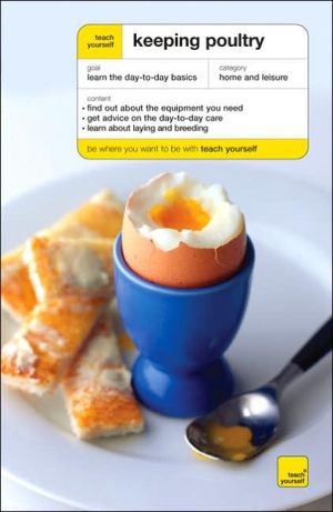 Book Teach Yourself Keeping Poultry (Teach Yourself: Animals) free