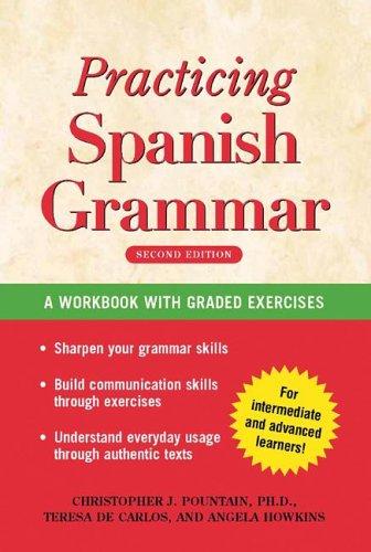 Book Practising Spanish Grammar: A Workbook, Second Edition (Spanish Edition) free
