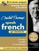 Book Michel Thomas Speak French Get Started Kit: 2-CD Starter Program (Michel Thomas Series) free