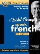 Book Michel Thomas Speak French For Beginners: 10-CD Beginner's Program (Michel Thomas Series) free