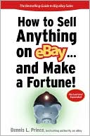 Book How to Sell Anything on eBay... And Make a Fortune (How to Sell Anything on Ebay & Make a Fortune) free