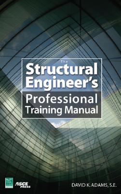 Book The Structural Engineer’s Professional Training Manual free