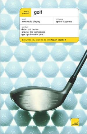 Book Teach Yourself Golf, New Edition (Teach Yourself: Games/Hobbies/Sports) free