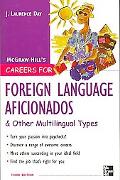 Book Careers for Foreign Language Aficionados & Other Multilingual Types (Careers for You Series) free