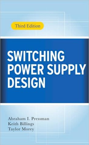 Book Switching Power Supply Design, 3rd Ed. free