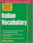 Book Practice Makes Perfect: Italian Vocabulary (Practice Makes Perfect Series) free