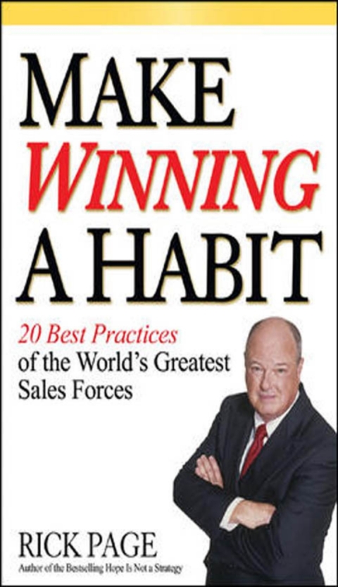 Book Make Winning a Habit: 20 Best Practices of the World's Greatest Sales Forces free