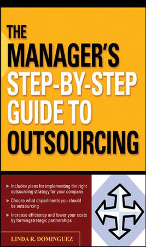 Book The Manager's Step-by-Step Guide to Outsourcing free