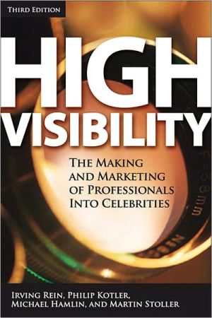 Book High Visibility, Third Edition: Transforming Your Personal and Professional Brand free