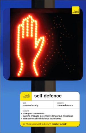 Book Teach Yourself Self-Defence (Teach Yourself: Games/Hobbies/Sports) free