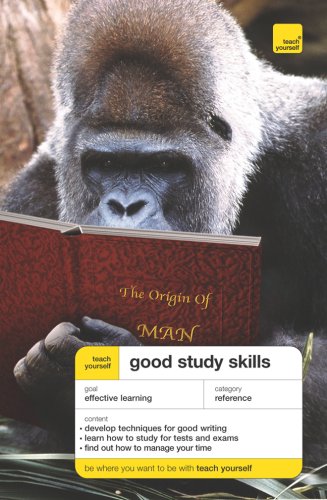 Book Teach Yourself Good Study Skills (Teach Yourself: Writing) free