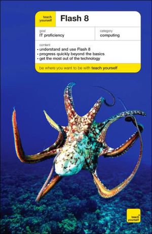 Book Teach Yourself Flash 8, New Edition (Teach Yourself: Computers) free