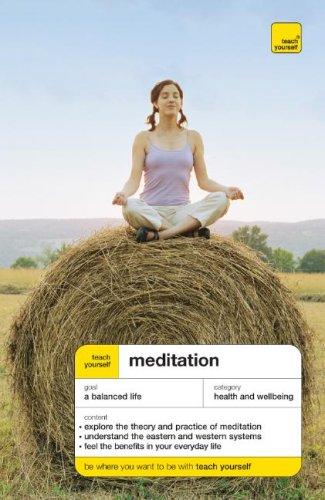 Book Teach Yourself Meditation (Teach Yourself: Health & New Age) free