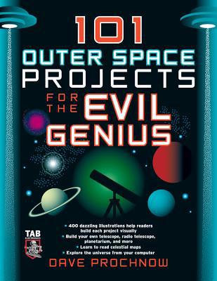 Book 101 Outer Space Projects for the Evil Genius free