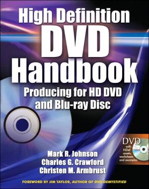 Book High-Definition DVD Handbook: Producing for HD-DVD and Blu-Ray Disc free