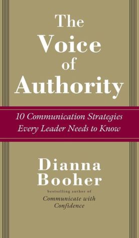 Book The Voice of Authority: 10 Communication Strategies Every Leader Needs to Know free
