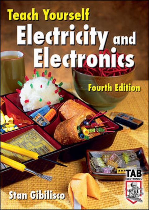 Book Teach Yourself Electricity and Electronics, Fourth Edition free