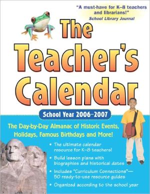 Book The Teacher's Calendar School Year 2006-2007 free
