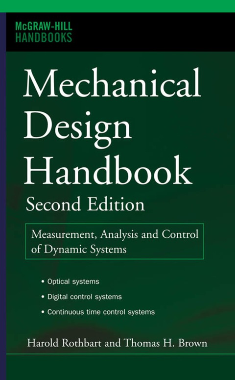 Book Mechanical Design Handbook, Second Edition: Measurement, Analysis and Control of Dynamic Systems (McGraw Hill Handbooks (Hardcover)) free