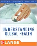 Book Understanding Global Health (LANGE Clinical Medicine) free