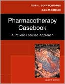 Book Pharmacotherapy Casebook: A Patient-Focused Approach (PHARMACOTHERAPY CASEBOOK ( SCHWINGHAMMER)) free