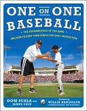 Book One on One Baseball: The Fundamentals of the Game and How to Keep It Simple for Easy Instruction free