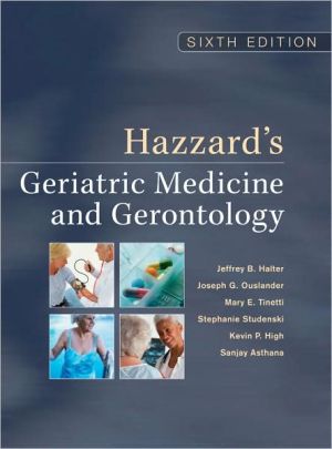 Book Hazzard's Geriatric Medicine and Gerontology, Sixth Edition (Principles of Geriatric Medicine & Gerontology) free