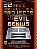 Book 22 Radio and Receiver Projects for the Evil Genius free