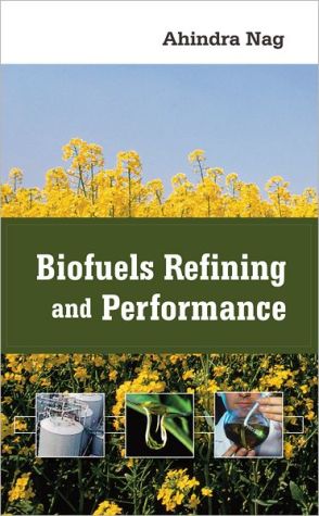 Book Biofuels Refining and Performance free