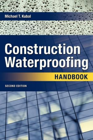 Book Construction Waterproofing Handbook: Second Edition free