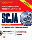 Book SCJA Sun Certified Java Associate Study Guide (Exam CX-310-019) (Certification Press) free