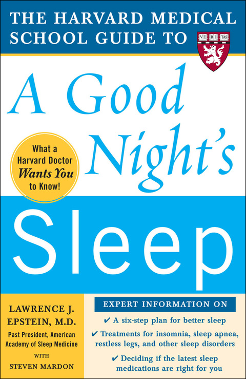 Book The Harvard Medical School Guide to a Good Night's Sleep (Harvard Medical School Guides) free