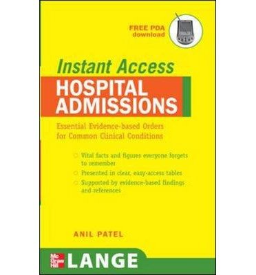 Book Hospital Admissions: Essential Evidence-based Orders for Common Clinical Conditions (Lange Instant Access) free